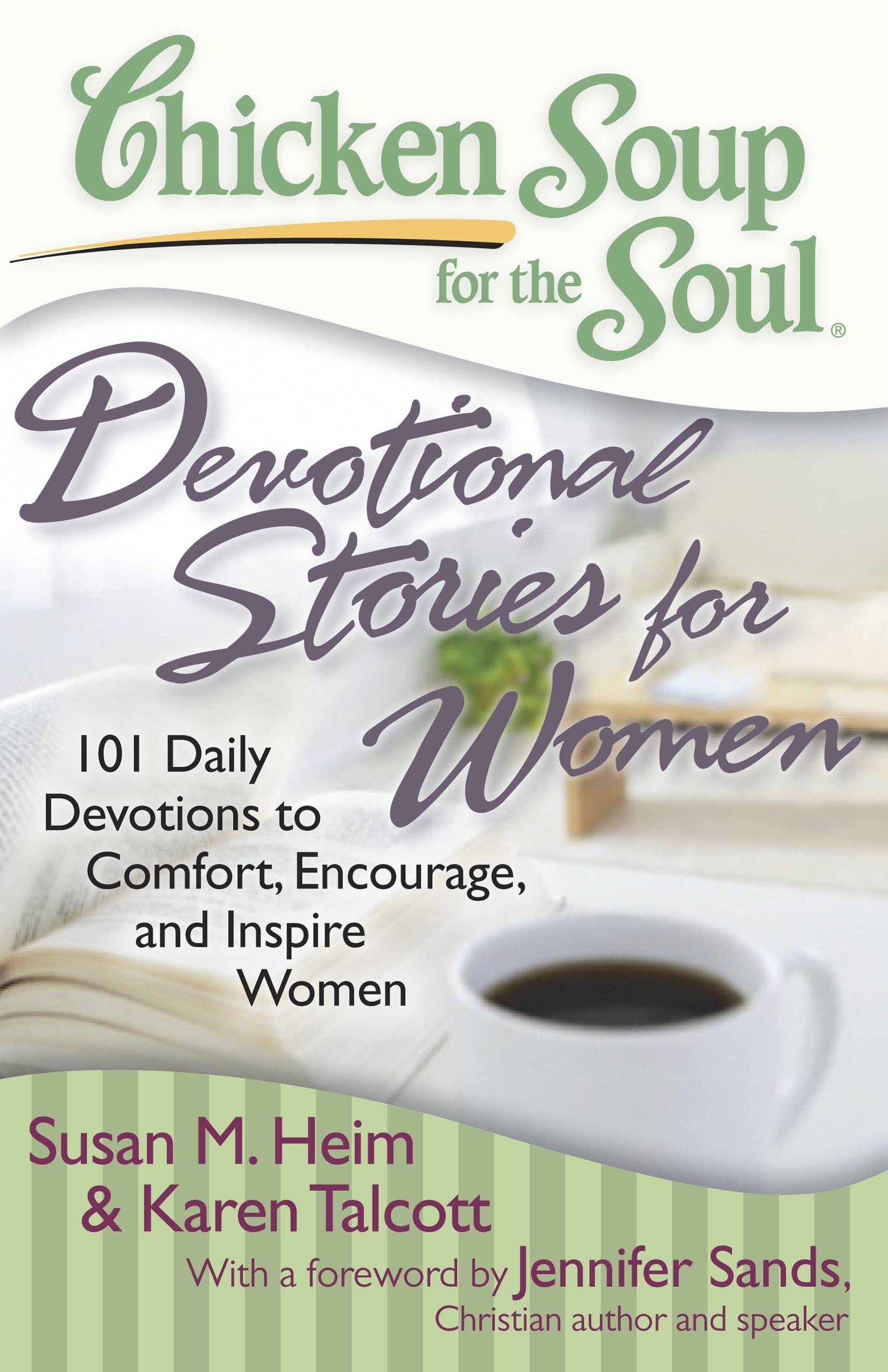Chicken Soup for the Soul: Devotional Stories for Women: 101 Daily Devotions to Comfort, Encourage, and Inspire Women,Used