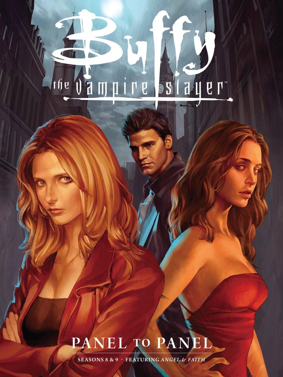 Buffy The Vampire Slayer: Panel To Panelseasons 8 & 9