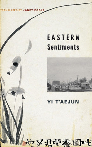 Eastern Sentiments (Weatherhead Books on Asia),Used