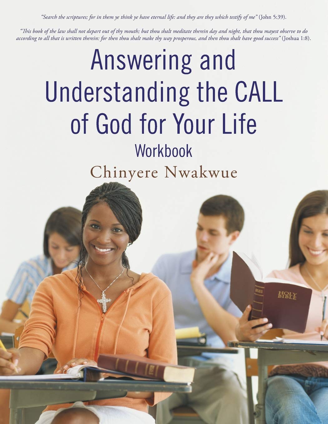 Answering and Understanding the Call of God for Your Life: Workbook,Used