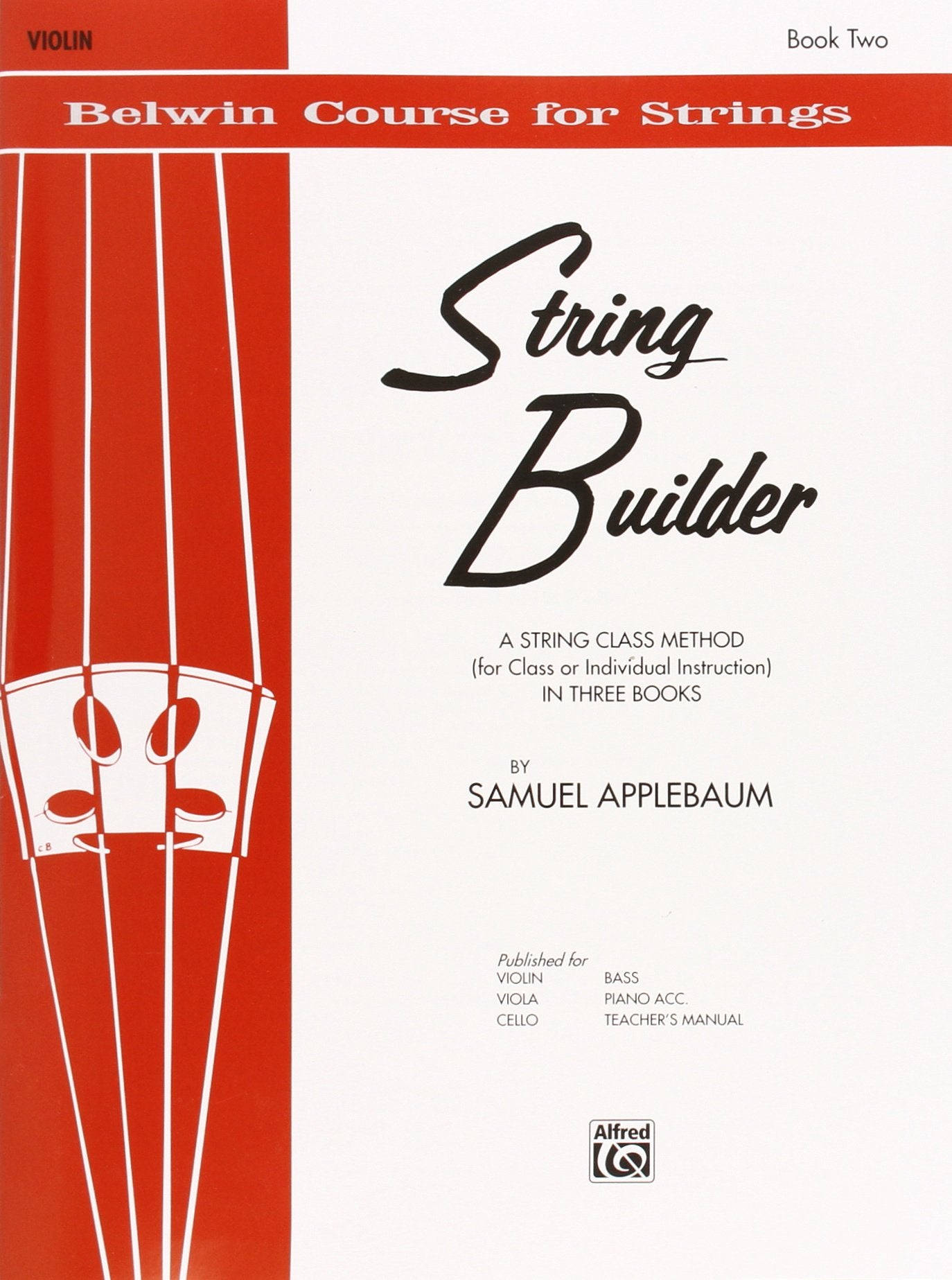 String Builder, Bk 2: A String Class Method (For Class Or Individual Instruction)  Violin (Belwin Course For Strings, Bk 2),Used