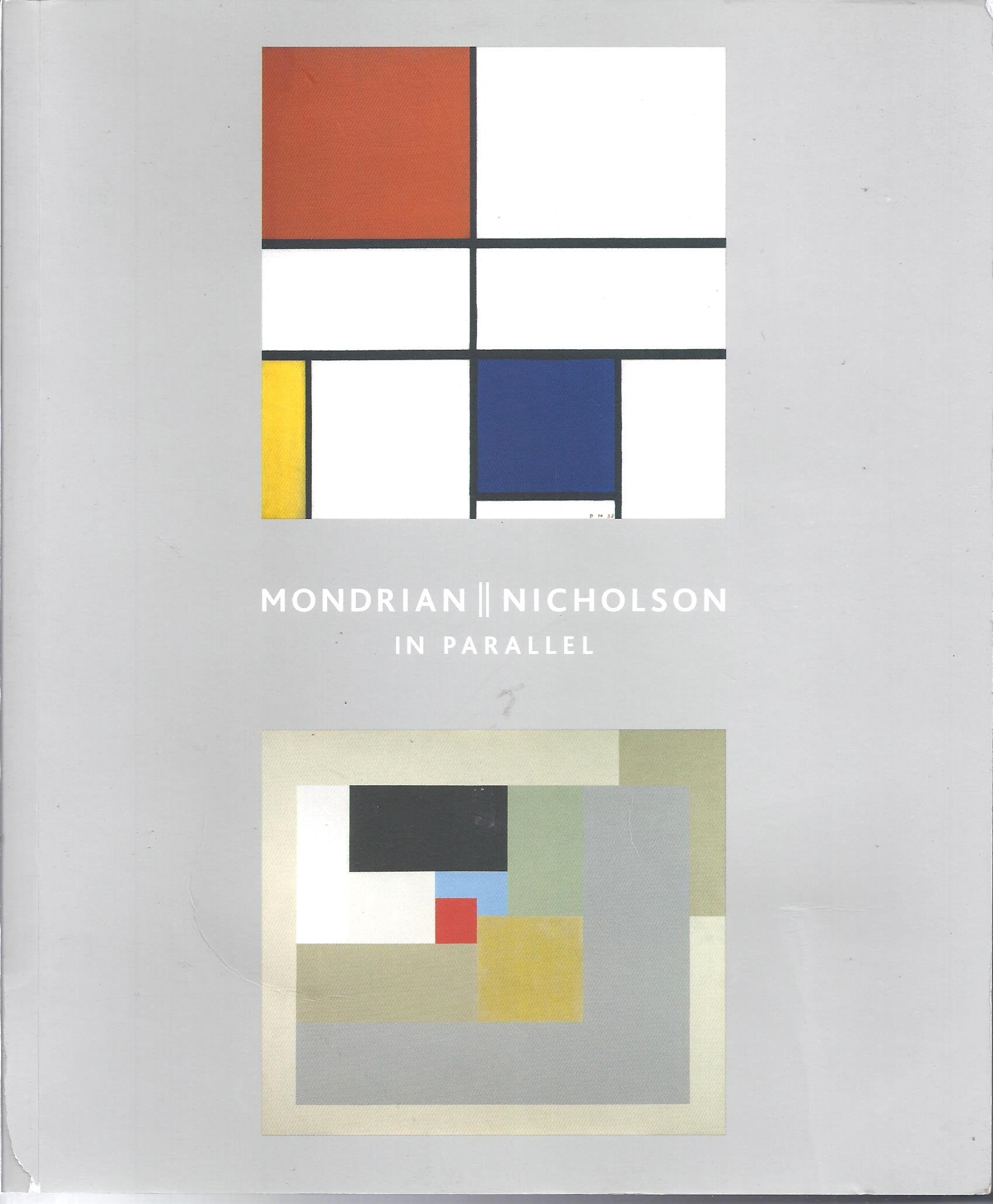Mondrian  Nicholson: In Parallel (The Courtauld Gallery),Used