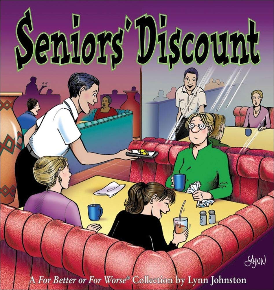 Seniors' Discount: A For Better or For Worse Collection (Volume 33),Used