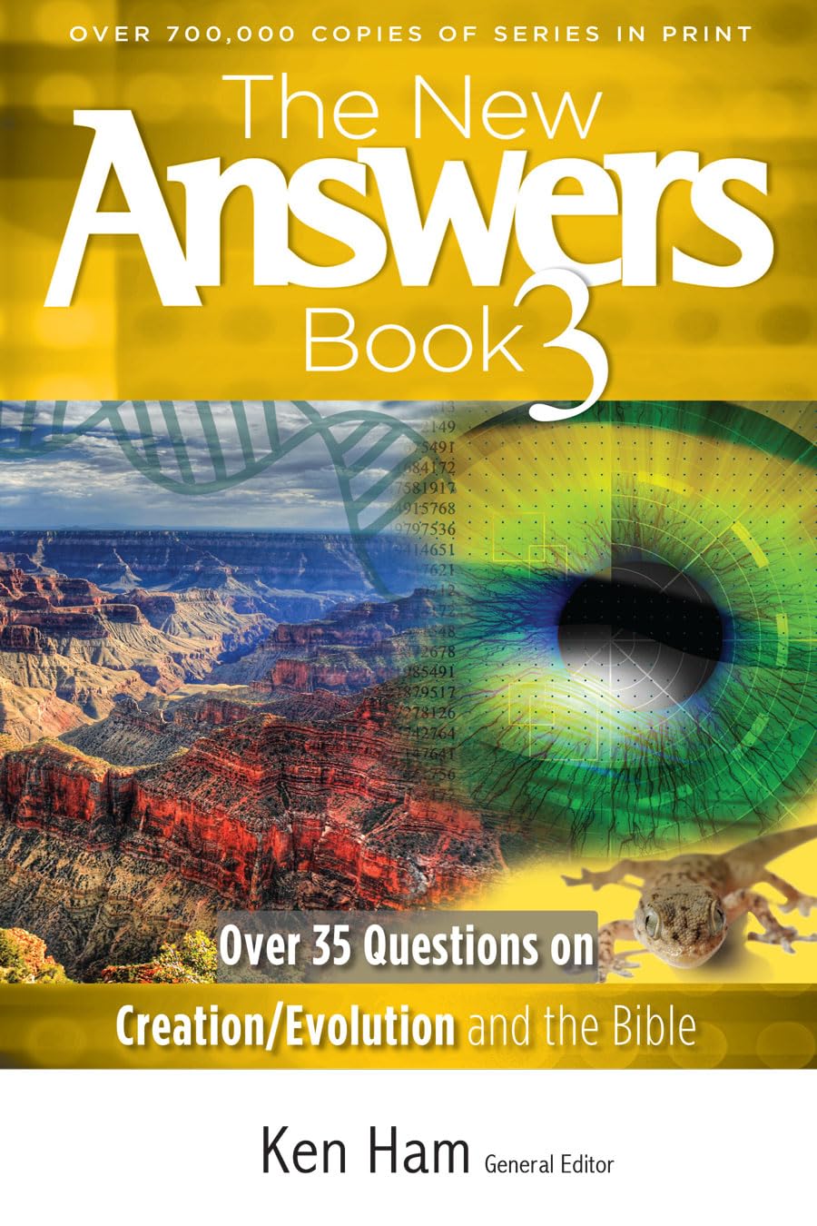 The New Answers Book Vol. 3: Over 35 Questions On Evolution/Creation And The Bible