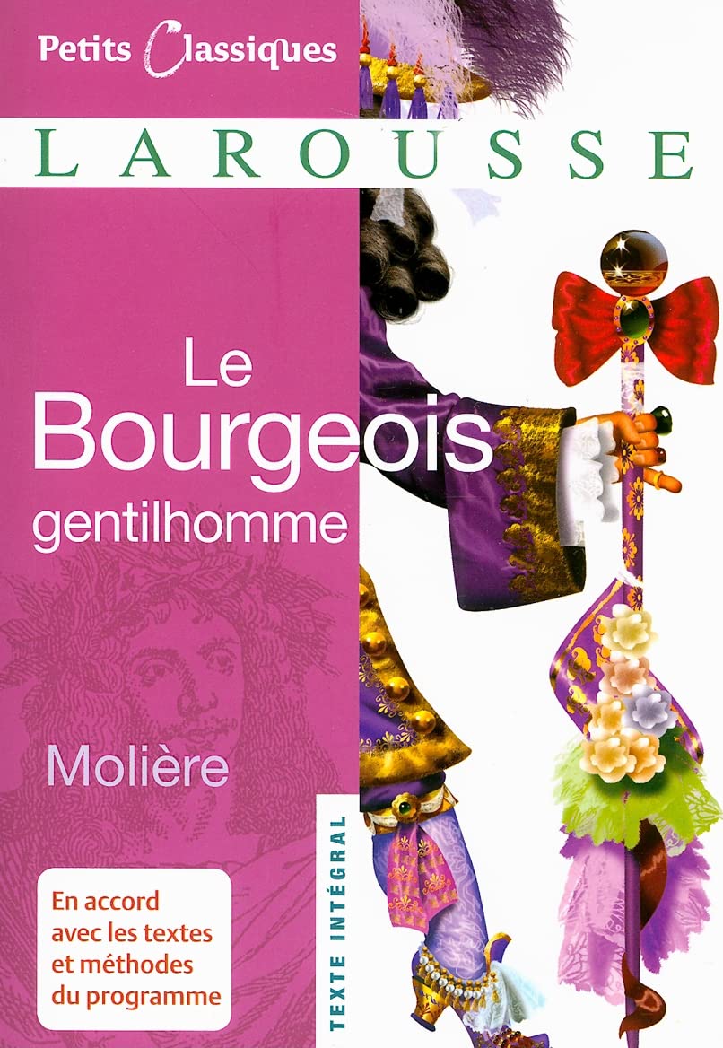 Le Bourgeois Gentilhomme (Petites Classiques) (French Edition),Used