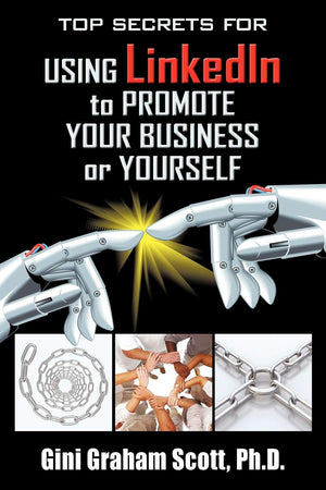 Top Secrets For Using Linkedin To Promote Your Business Or Yourself,Used