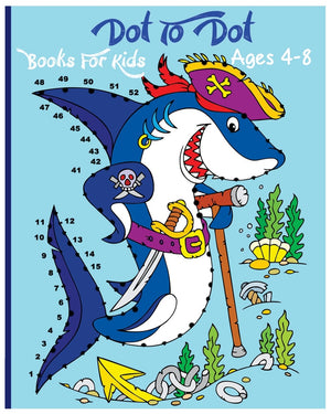 Dot To Dot Books For Kids Ages 48: A Fun Dot To Dot Book Filled With Cute Animals, Beautiful Flowers, Spaceship, Snowman, Fruit,Used
