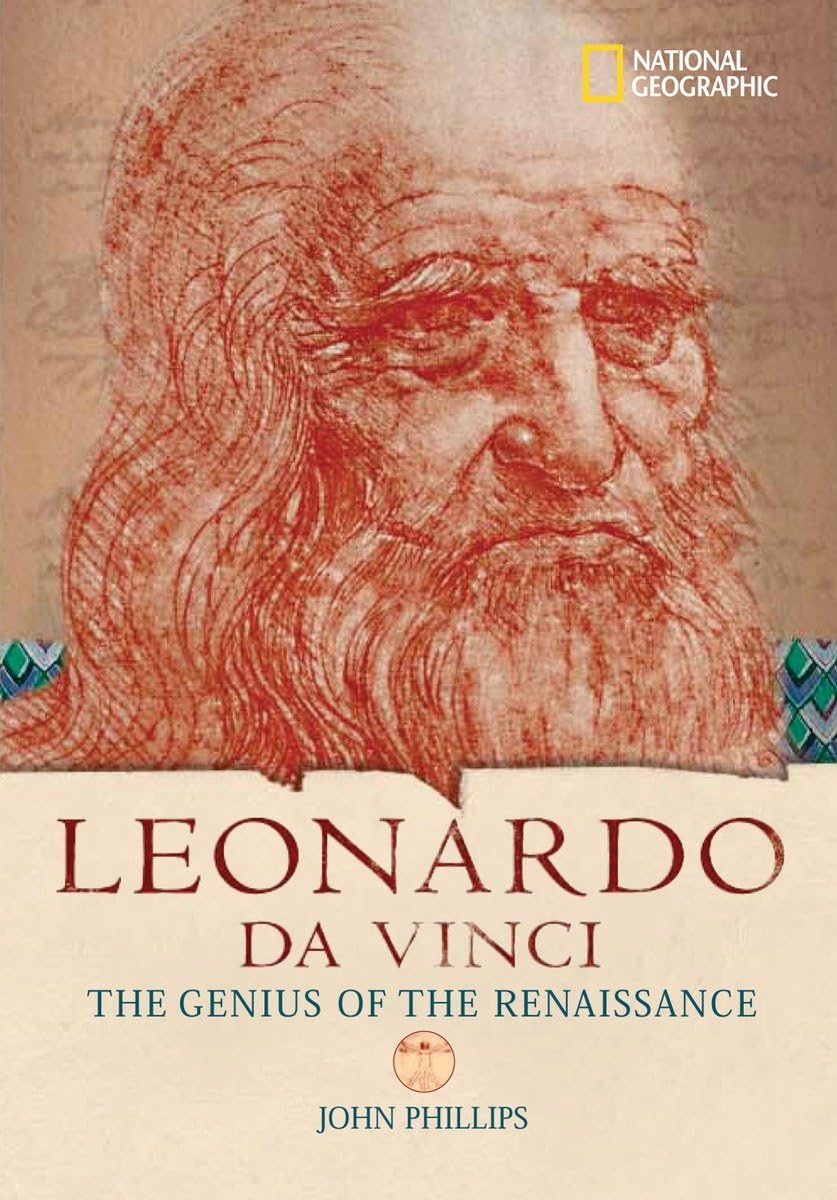World History Biographies: Leonardo Da Vinci: The Genius Who Defined The Renaissance (National Geographic World History Biograph,New