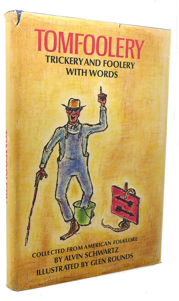 Tomfoolery: Trickery and Foolery With Words,Used