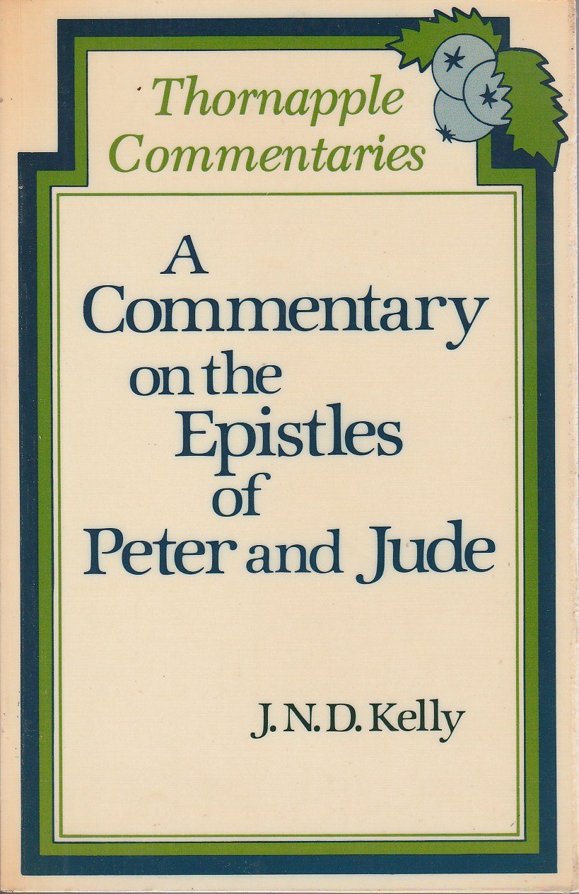 A Commentary on the Epistles of Peter and Jude,Used