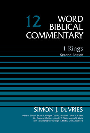 1 Kings, Volume 12: Second Edition (12) (Word Biblical Commentary),Used