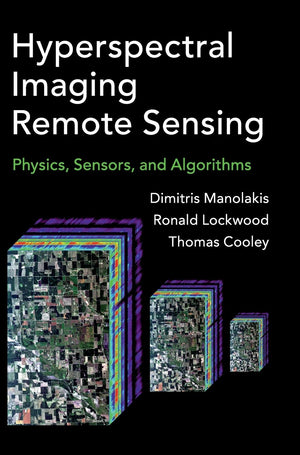 Hyperspectral Imaging Remote Sensing: Physics, Sensors, and Algorithms,Used