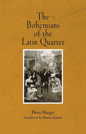The Bohemians Of The Latin Quarter