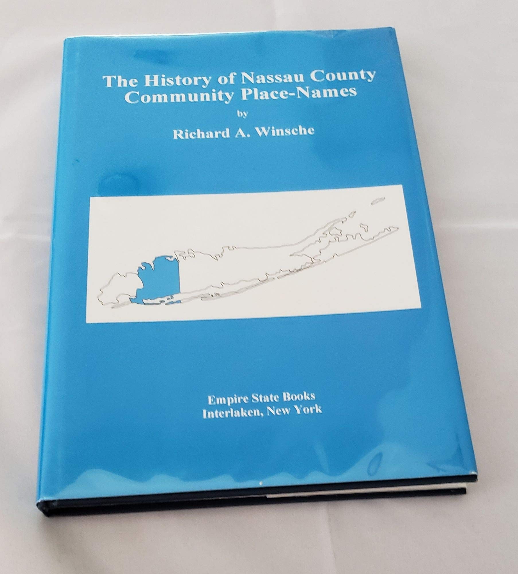 The History of Nassau County Community PlaceNames,Used