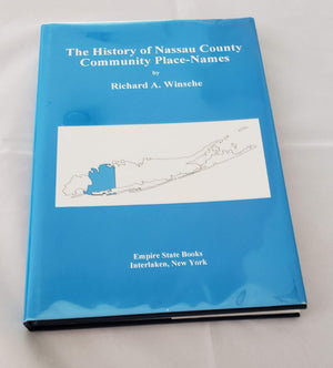The History of Nassau County Community PlaceNames,Used