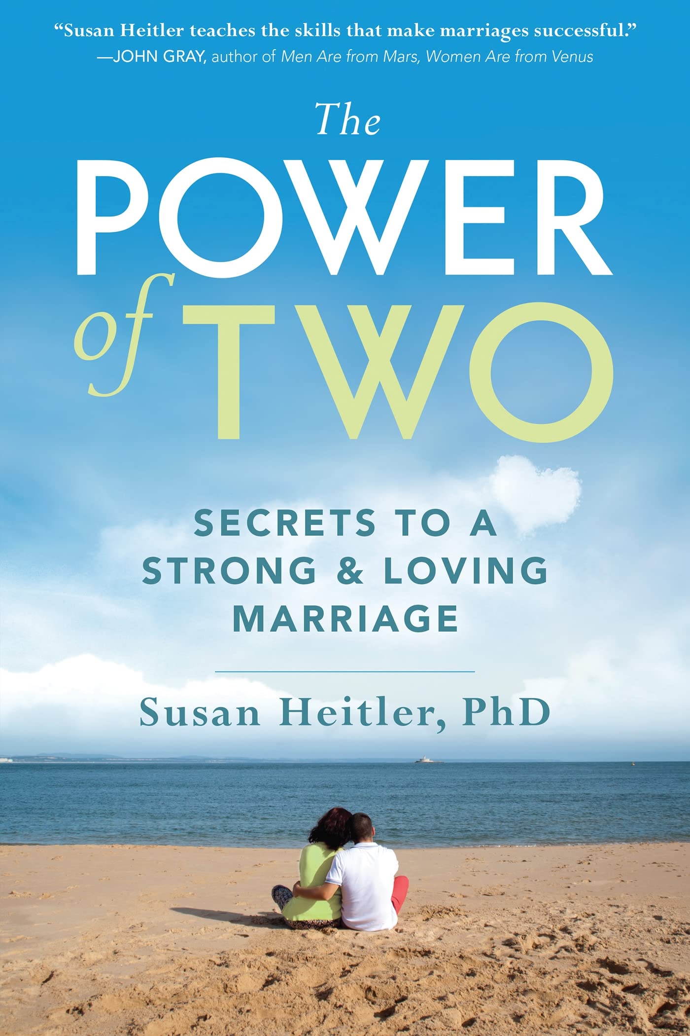 The Power of Two: Secrets to a Strong and Loving Marriage,Used