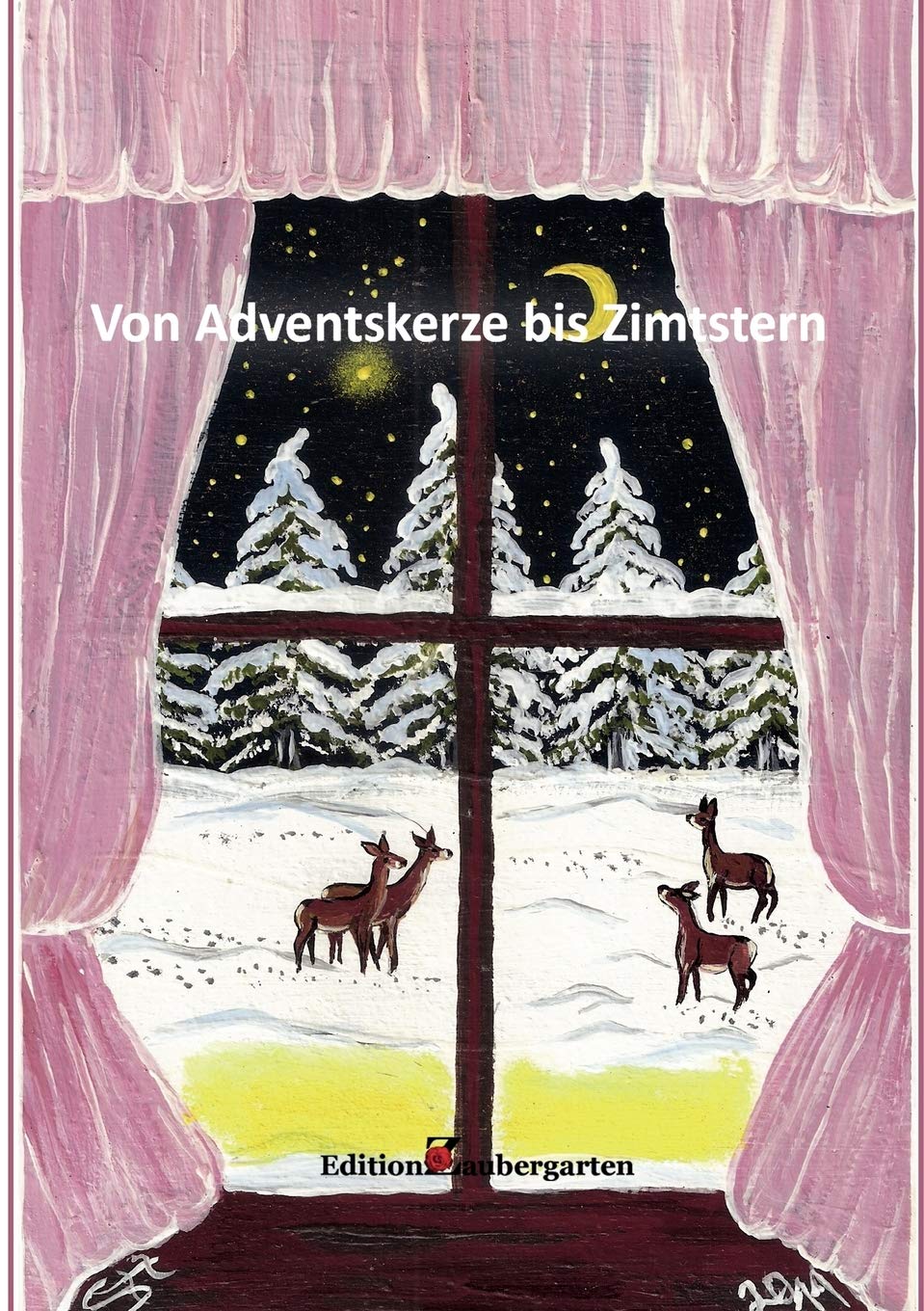 Von Adventskerze bis Zimtstern: WeihnachtsmrchenAnthologie (German Edition),Used