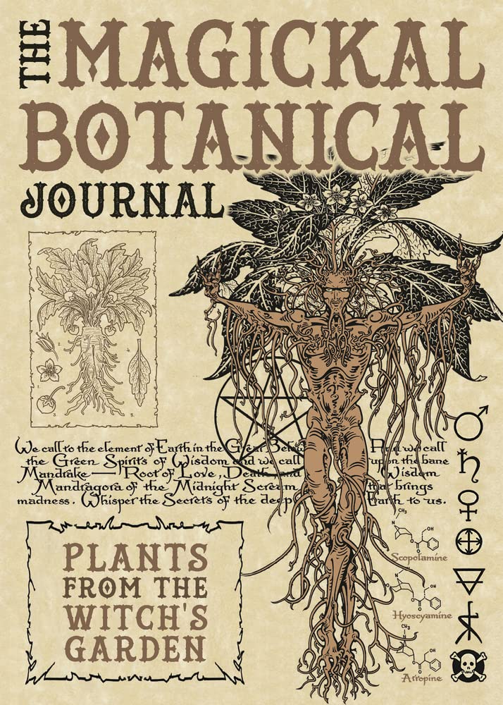 The Magickal Botanical Journal: Plants From The Witch'S Garden,Used