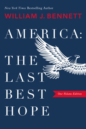 AmericaThe Last Best Hope (OneVolume Edition): Explore the Discovery of the New World, the Revolutionary War, the Civil War, W,Used