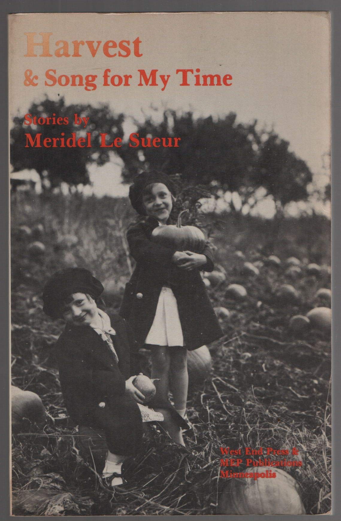 Harvest & Song For My Time : Stories,Used