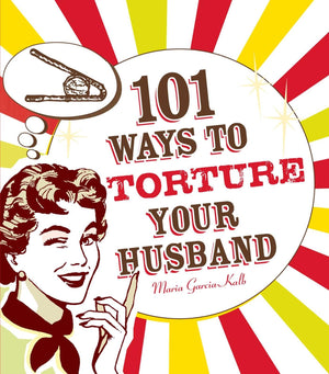 101 Ways to Torture Your Husband,Used