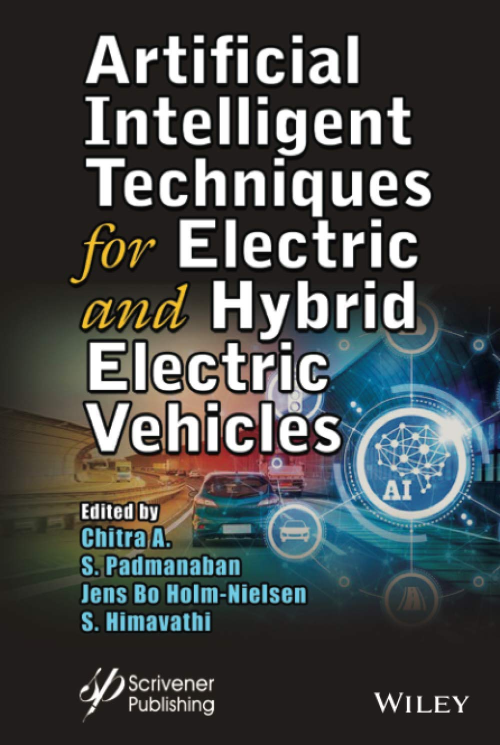 Artificial Intelligent Techniques for Electric and Hybrid Electric Vehicles,Used