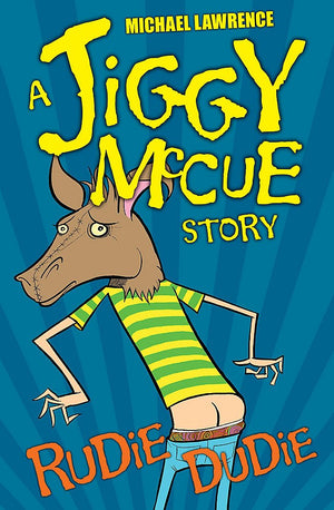 Rudie Dudie (Jiggy Mccue)