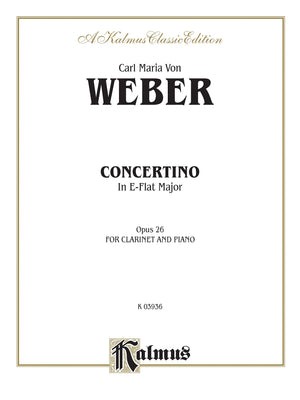 Concertino for Clarinet in EFlat Major, Op. 26 (Orch.) (Kalmus Edition),Used