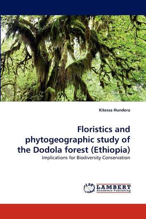 Floristics and phytogeographic study of the Dodola forest (Ethiopia): Implications for Biodiversity Conservation,Used