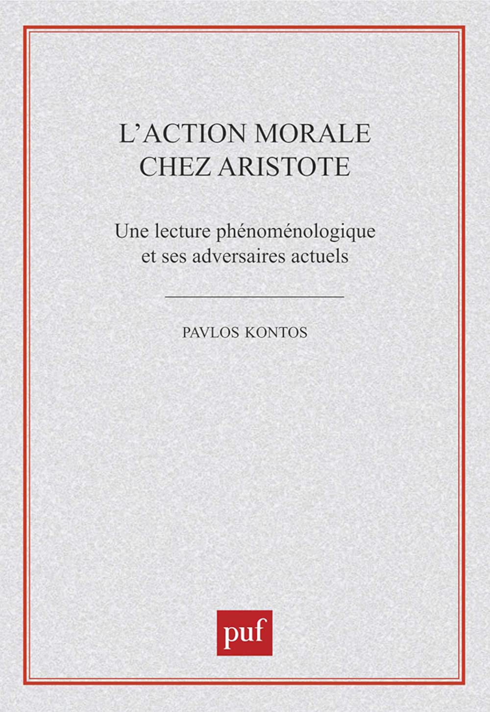 L'action morale chez Aristote,Used