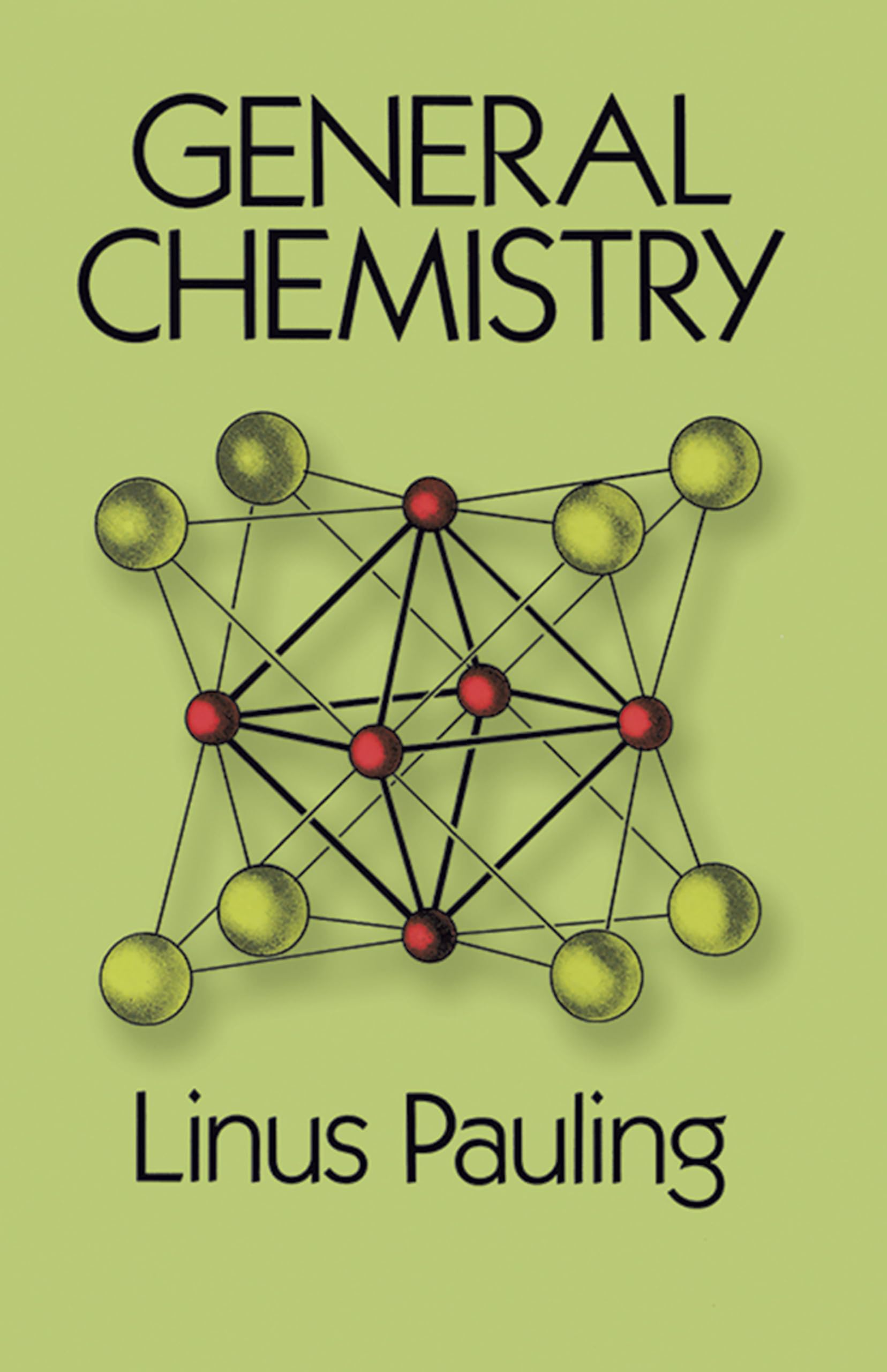 General Chemistry (Dover Books On Chemistry)