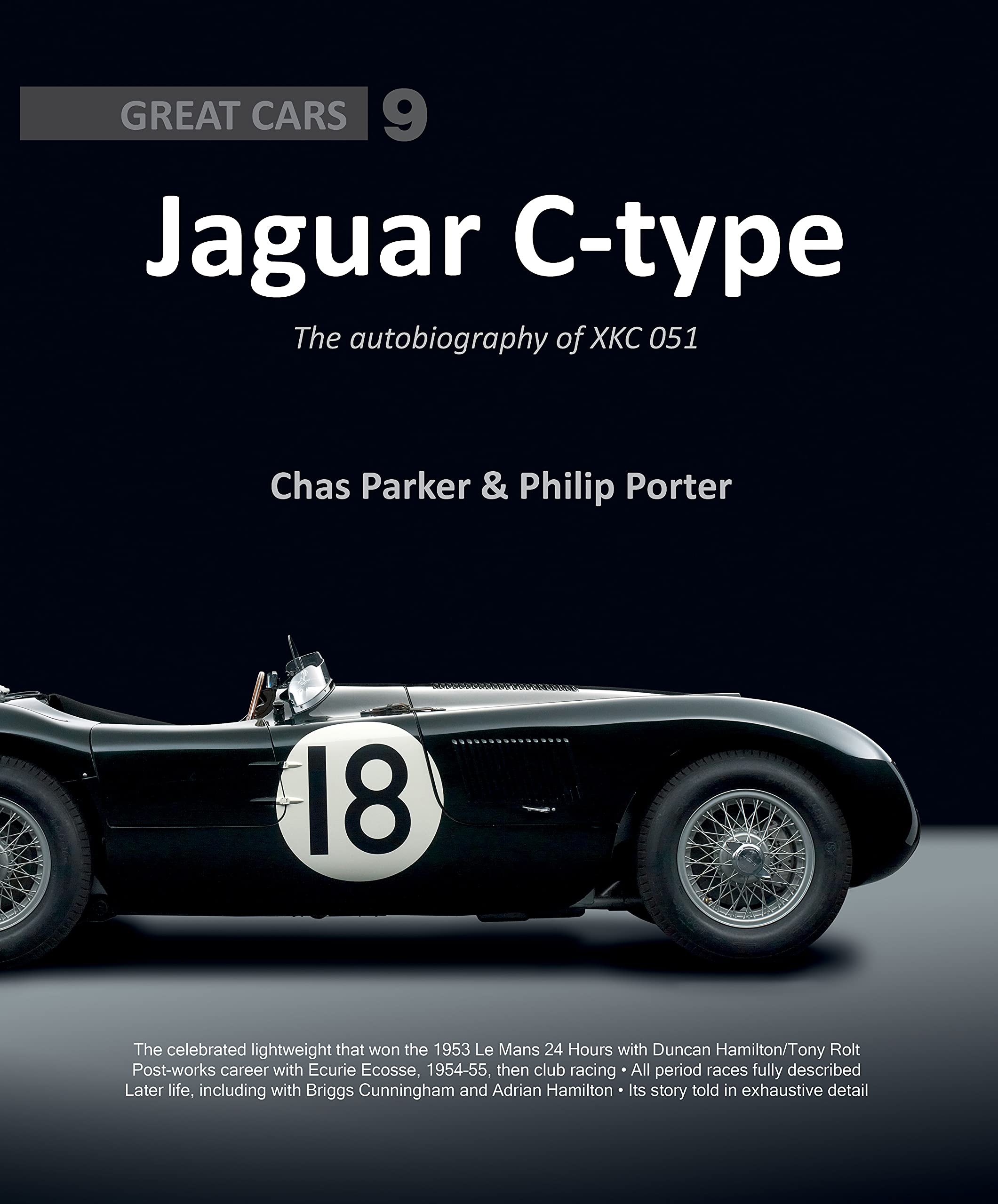 Jaguar Ctype: The Autobiography of XKC 051 (Great Cars) (Great Cars Series),Used