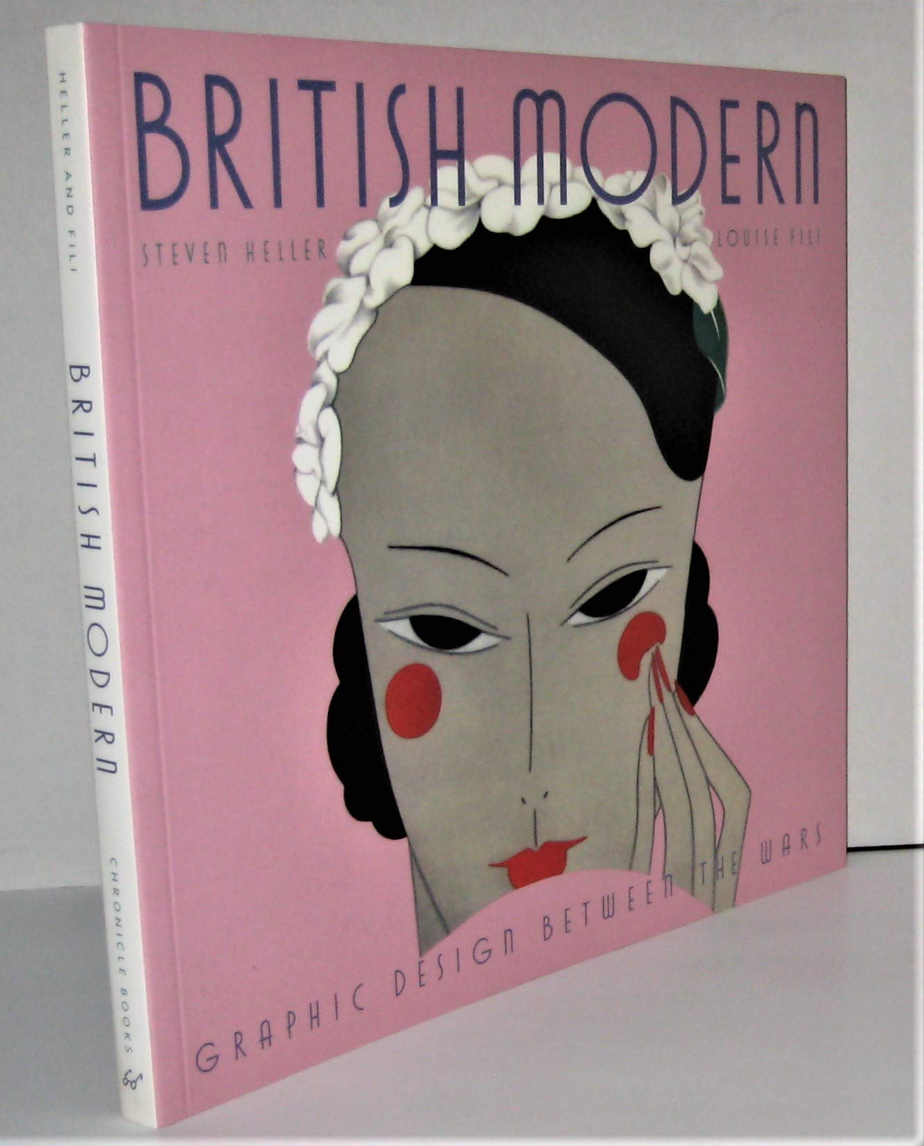 British Modern: Graphic Design Between The Wars,Used