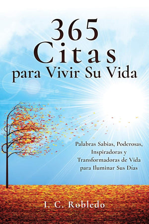 365 Citas para Vivir Su Vida: Palabras Sabias, Poderosas, Inspiradoras y Transformadoras de Vida para Iluminar Sus Das (Domine,Used