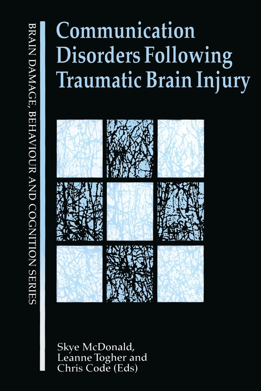 Communication Disorders Following Traumatic Brain Injury (Brain, Behaviour and Cognition),Used