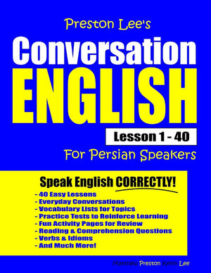 Preston Lee's Conversation English For Persian Speakers Lesson 1  40 (Preston Lee's English For Persian Speakers),Used