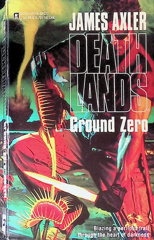 Ground Zero (Deathlands 27)