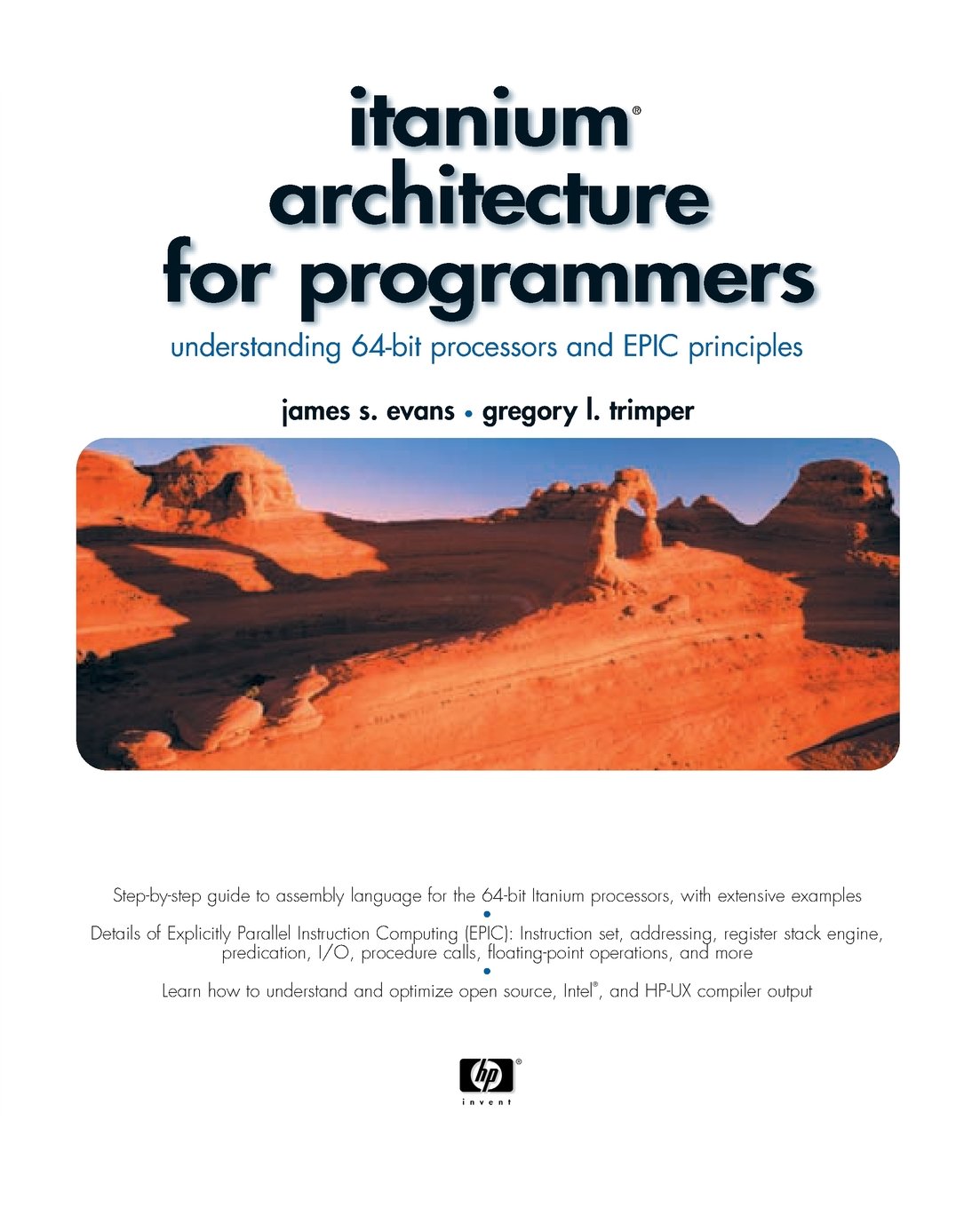 Itanium Architecture for Programmers: Understanding 64Bit Processors and EPIC Principles,Used