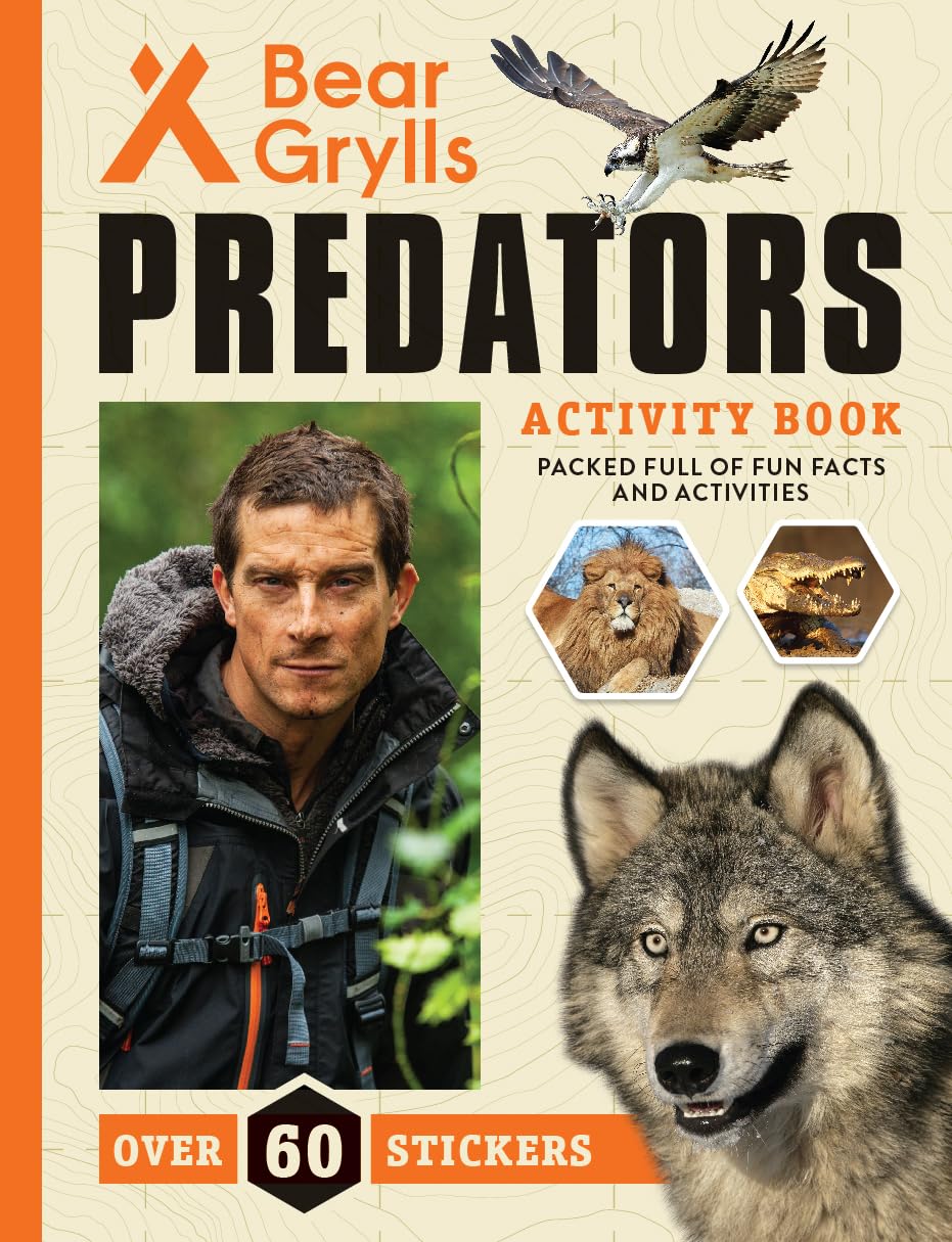 Predators (Bear Grylls Activity Books),New