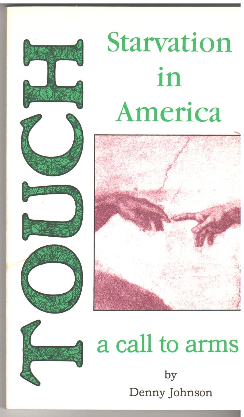 Touch Starvation in America,Used