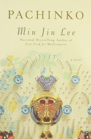 Pachinko (National Book Award Finalist),New