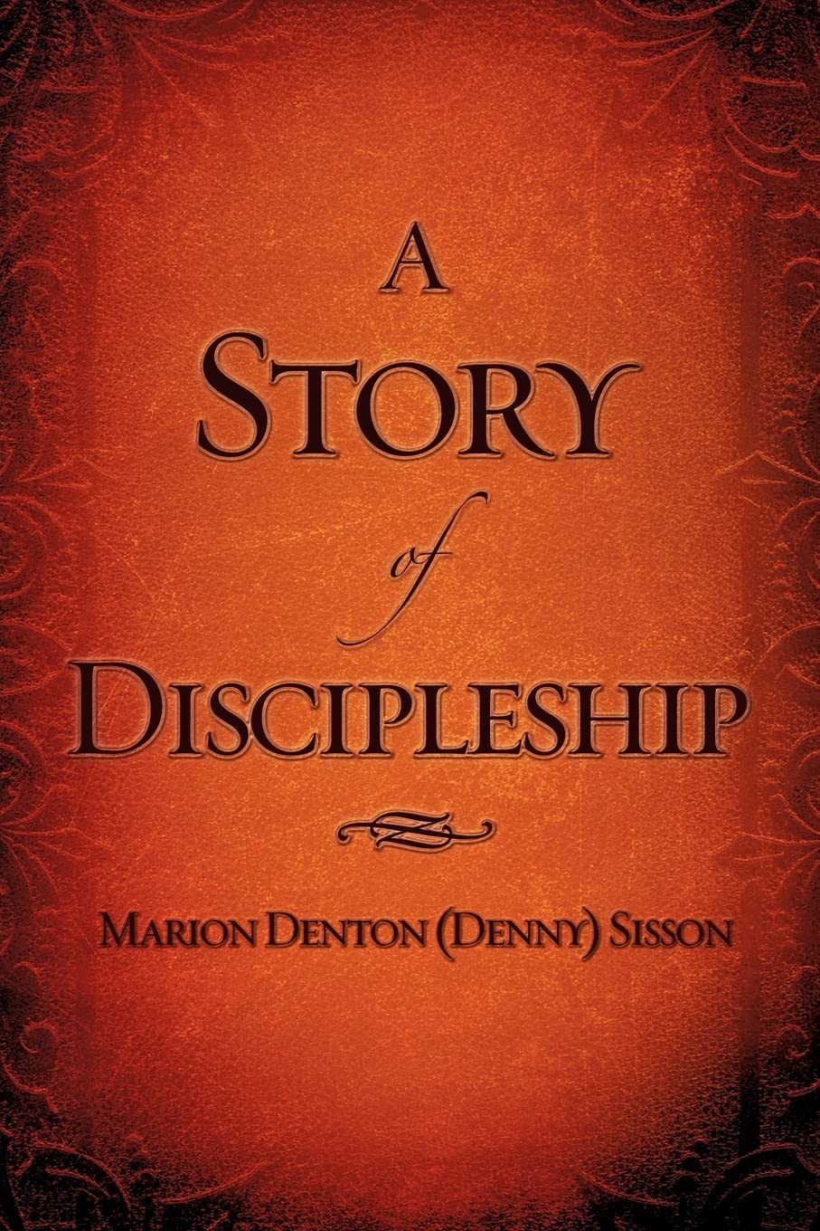 A Story of Discipleship,Used