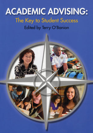 Academic Advising: The Key to Student Success,Used
