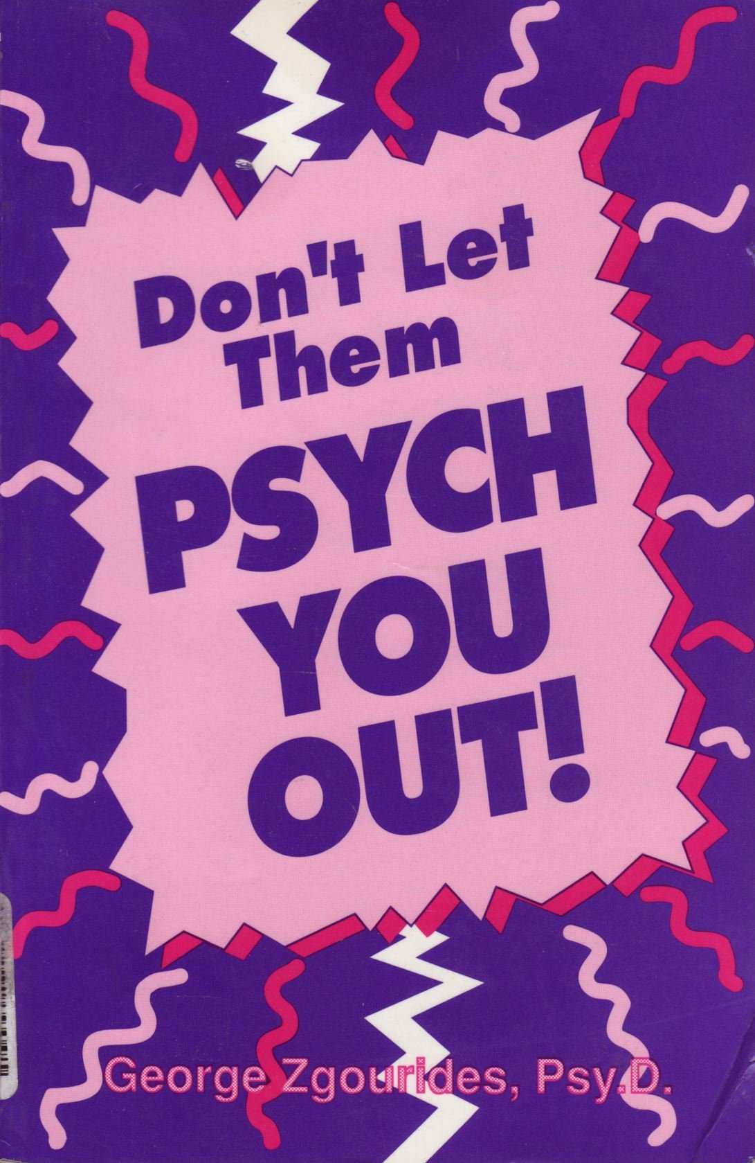 Don't Let Them Psych You Out,Used