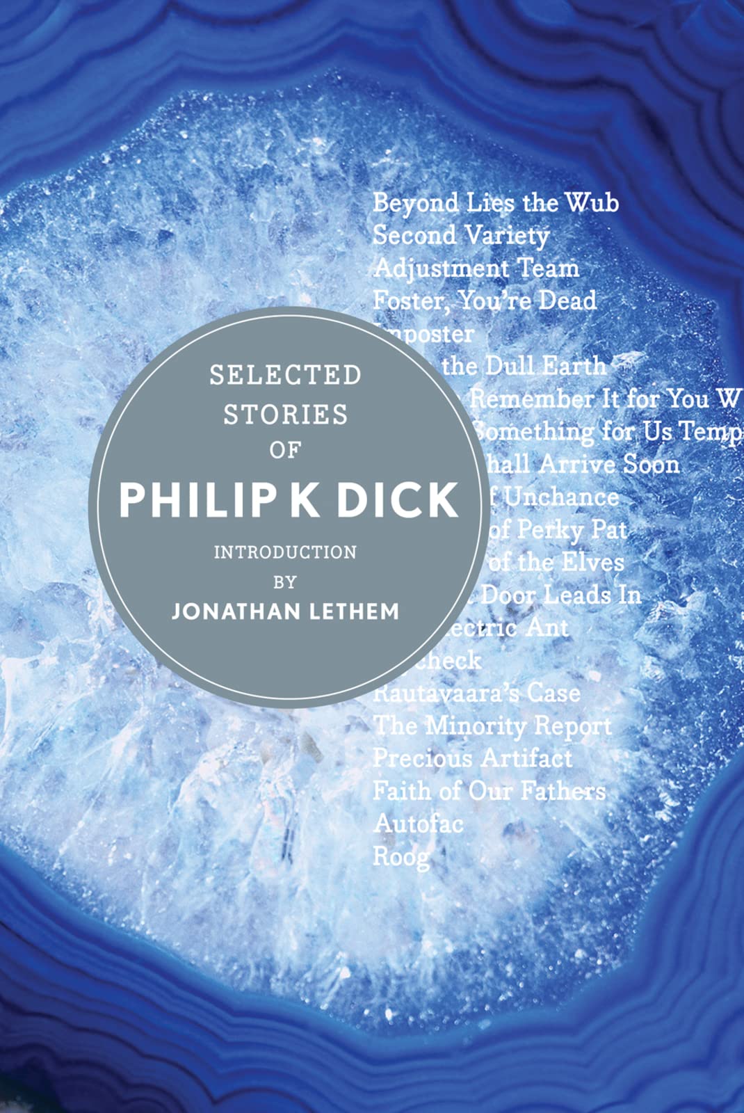 Selected Stories Of Philip K. Dick,New