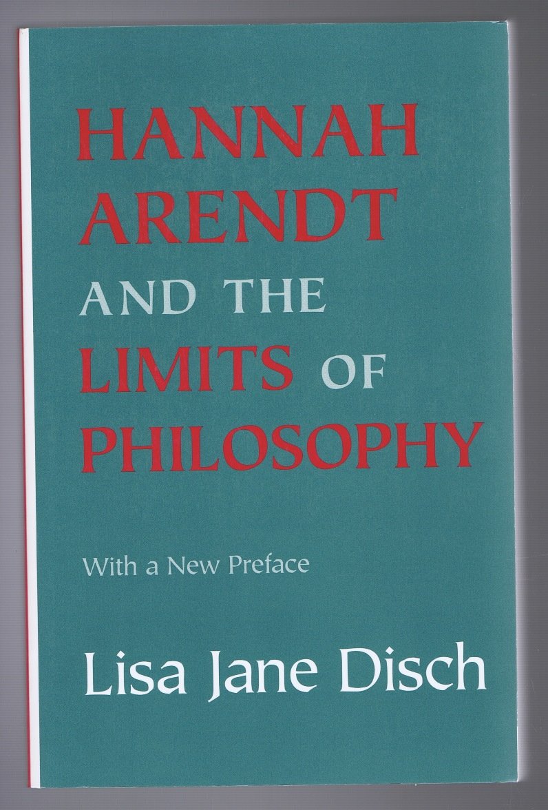 Hannah Arendt and the Limits of Philosophy: With a New Preface (Cornell Paperbacks),Used