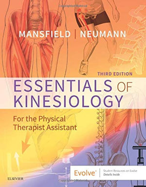 Essentials of Kinesiology for the Physical Therapist Assistant,New