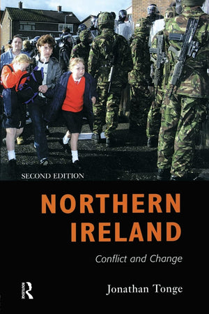 Northern Ireland: Conflict and Change,Used
