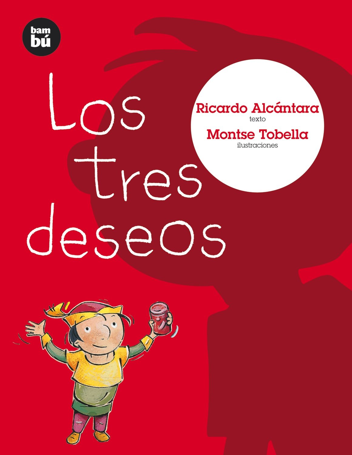 Los tres deseos (Primeros lectores) (Spanish Edition),Used