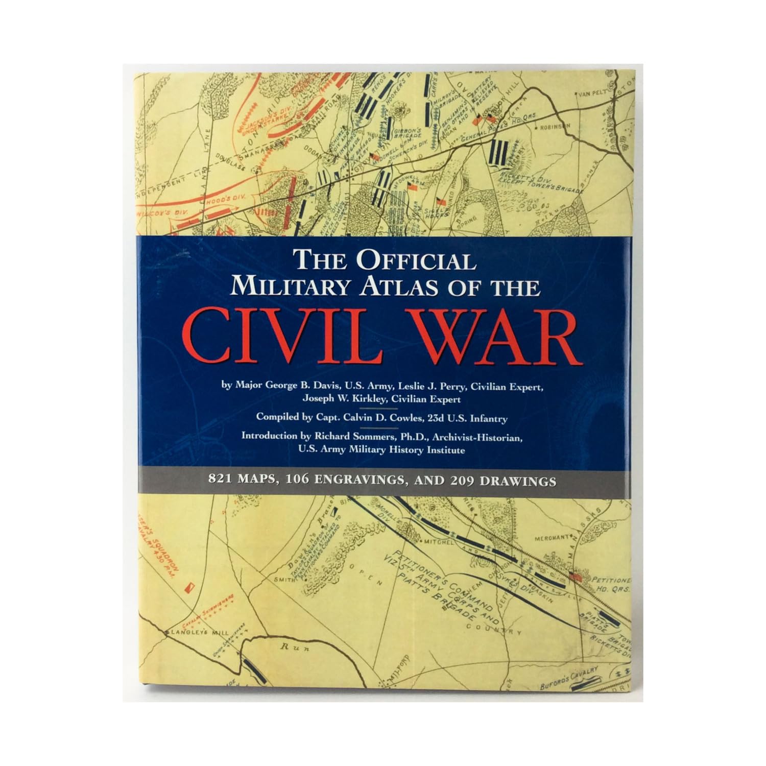 The Official Military Atlas Of The Civil War